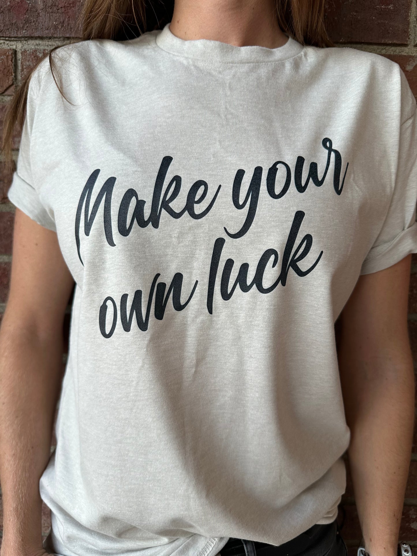 Make your own luck t-shirt